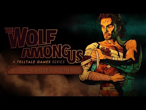 The Wolf Among Us - Episode 4: In Sheep's Clothing Gameplay Walkthrough [1080p HD]