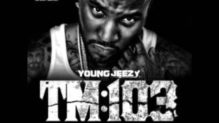 Young Jeezy - Trapped Fast TM:103