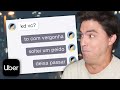 CONVERSAS DE UBER MAIS ENGRAÇADAS 10 CONVERSAS DE UBER MAIS ENGRAÇADAS 10
