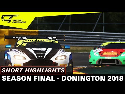 (Spoiler Alert) - Donington - Short Highlights - British GT - Season Final