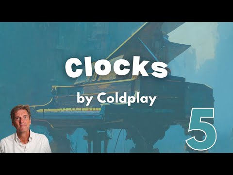 Clocks by Coldplay: Trinity Grade 5 Piano