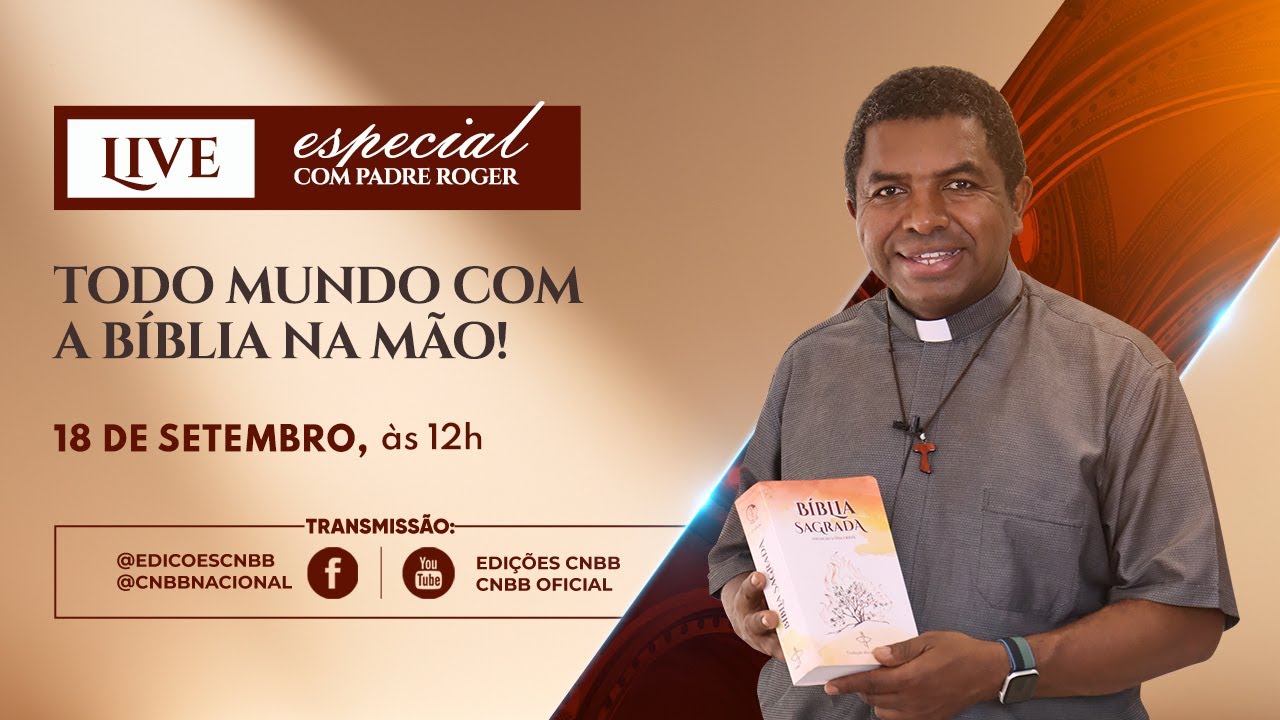 📖✨ Pe. Roger + Edições CNBB = Todo Mundo com Bíblia na Mão! ✨📖
