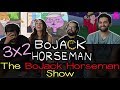 BoJack Horseman 3x2 The BoJack Horseman Show Group Reaction