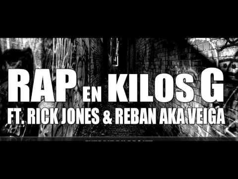 Rap En Kilos G - Onezone (Ft. Rick Jones & Reban Aka Veiga)