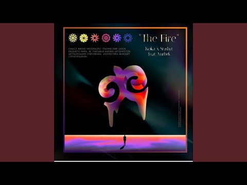 The fire (feat. Nurbek)