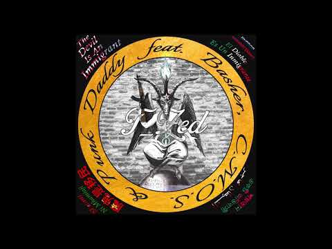 Video thumbnail for The Devil Is An Immigrant