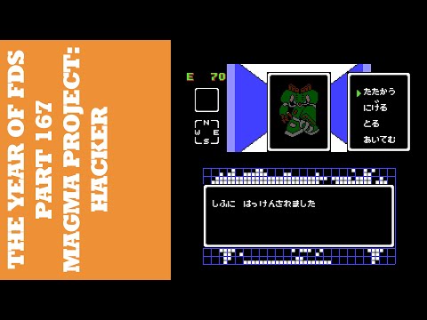 The Year of FDS - Part 167 - Magma Project: Hacker (マグマプロジェクト ハッカー)
