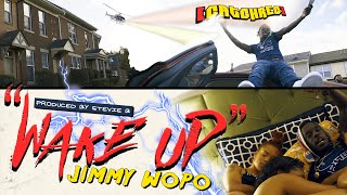 Jimmy Wopo - “Wake Up” [Official Video]