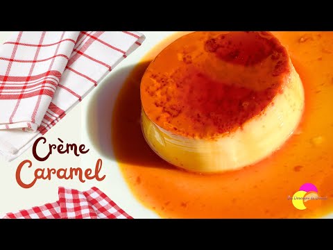 Crème Caramel Parfaite - Guide Complet de Préparation 🍮