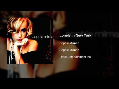 Sophie Milman - Lonely In New York