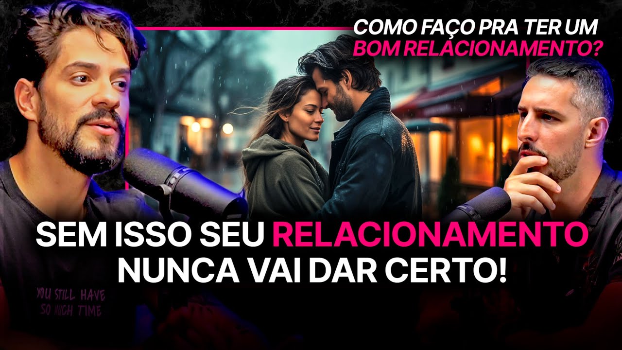 COMO CONSTRUIR UMA RELAÇÃO QUE FUNCIONA?