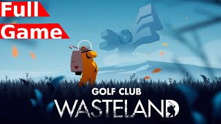 Golf Club: Wasteland - Full Game Walkthrough (Gameplay) Xbox Series X