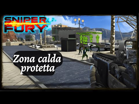 Sniper Fury: Zona calda protetta