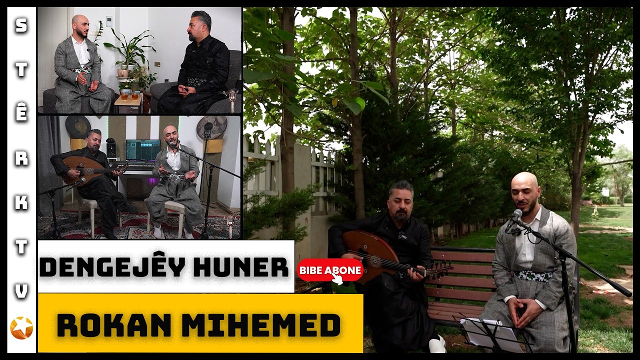 Dengejêy Huner - Hunermend Rokan Mihemed