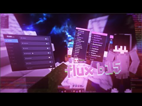 Flux b15.3 | САМЫЙ ЛУЧШИЙ ЧИТ НА МАЙНКРАФТ | ЧИТ С МНОГИМИ ОБХОДАМИ | ОБЗОР НА ЧИТ + Скачать #2