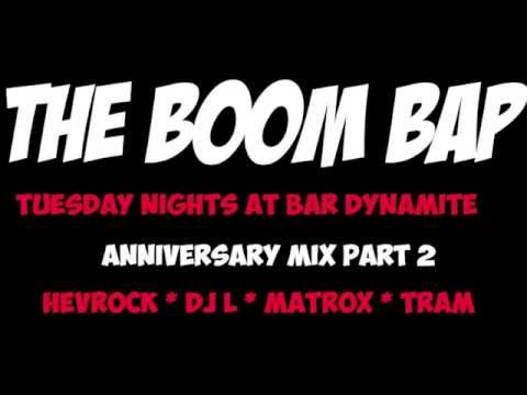 The Boom Bap - Tuesdays at Bar Dynamite Anniversary Mix Pt2