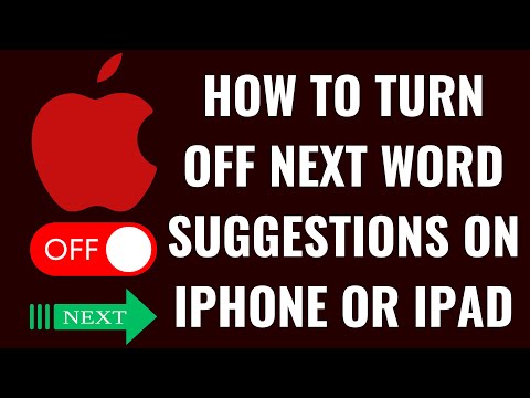 How to Turn Off Next Word Suggestions on iPhone or iPad