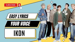 Download lagu your voice ikon easy lyrics | Romanized lyrics mp3