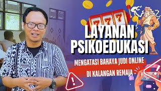 Download lagu LAYANAN PSIKOEDUKASI MENGATASI BAHAYA JUDI ONLINE DI KALANGAN REMAJA - Ridlo Kamaludin Hendardi mp3