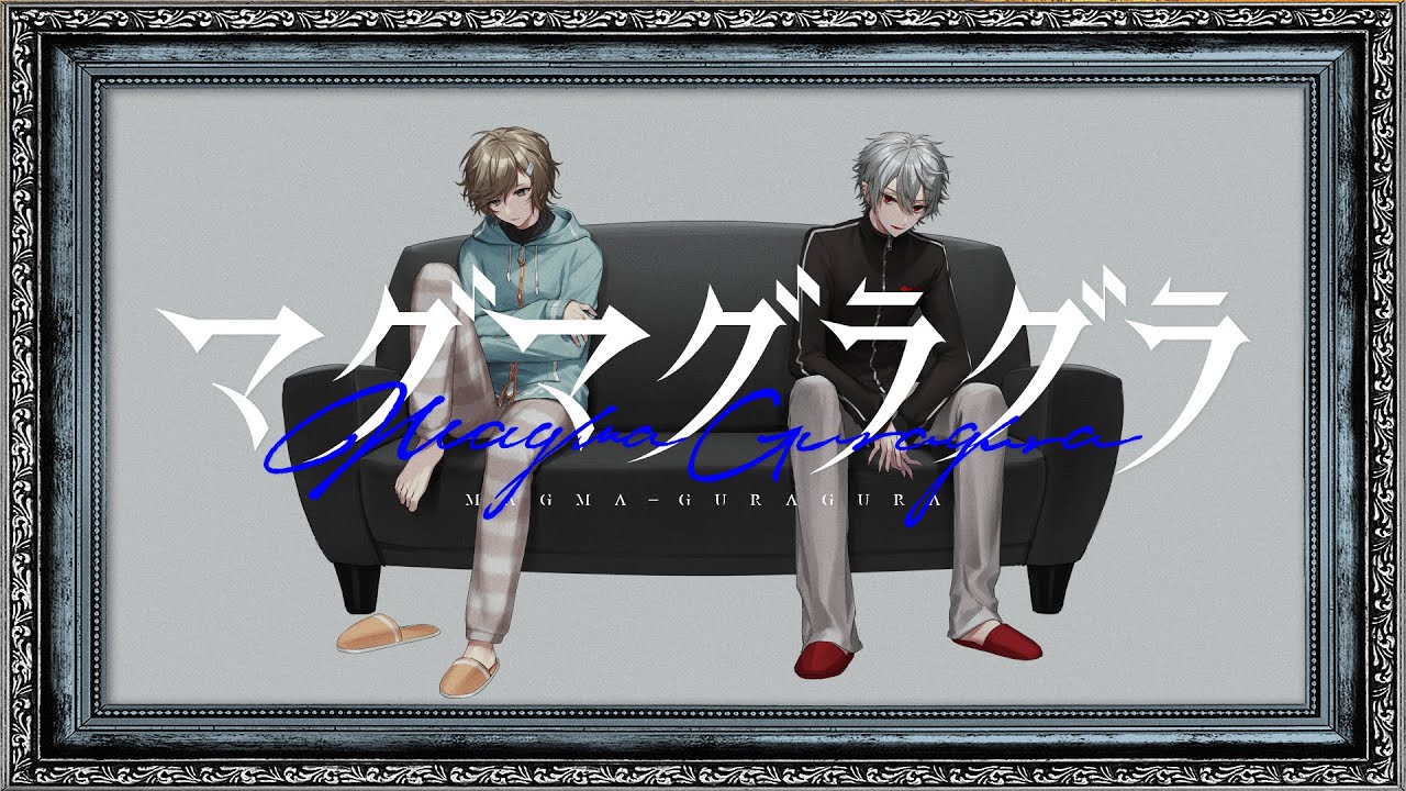 【MV】マグマグラグラ / ChroNoiR