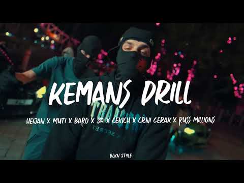 Heijan x Muti x BARO x CEKICH x Russ Millions - KEMANS DRILL - Prod by @BLKNDaily ft @balobeatzz8430