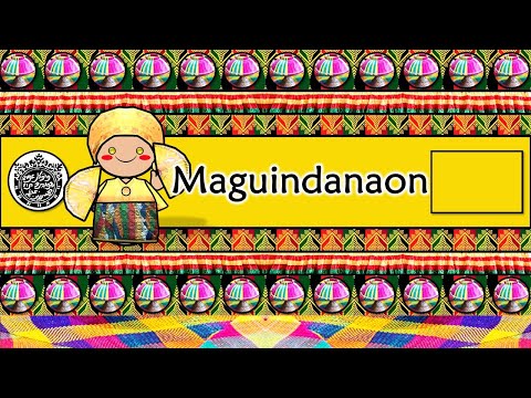 MAGUINDANAO LANGUAGE, PEOPLE, & CULTURE