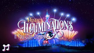 If You Can Dream Disney Illumination Soundtrack Disneyland Paris