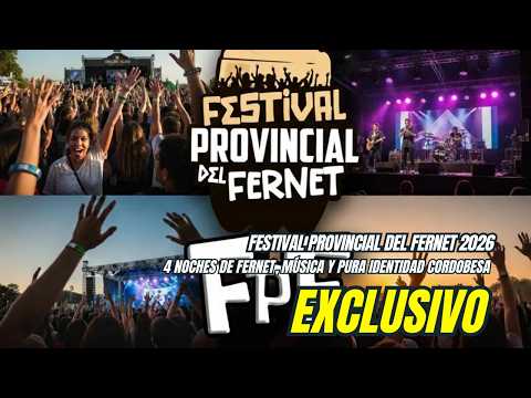 💥COSQUÍN EXPLOTA: 4 NOCHES DE FERNET, MÚSICA Y PURA IDENTIDAD CORDOBESA