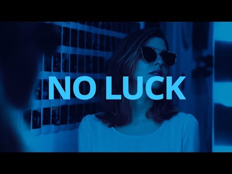 download lagu mp3 mp4 No Luck, download lagu No Luck gratis, unduh video klip No Luck