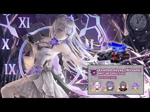 [HI3-5.8] ExAbyss Nirvana - MHT-3B D455 (Fire) - S0 HoFS (689)