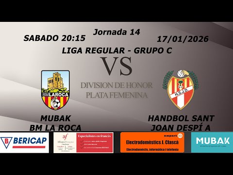MUBAK BM LA ROCA vs HANDBOL SANT JOAN DESPI A