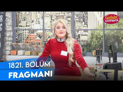 TV Programları Gelinim Mutfakta 1821. Bölüm Fragmanı (13 Nisan Pazartesi) Yayınlandı