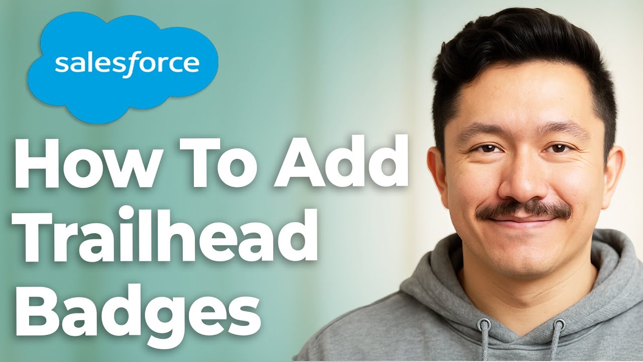 How To Add Salesforce Trailhead Badges To Linkedin [2025 Guide]
