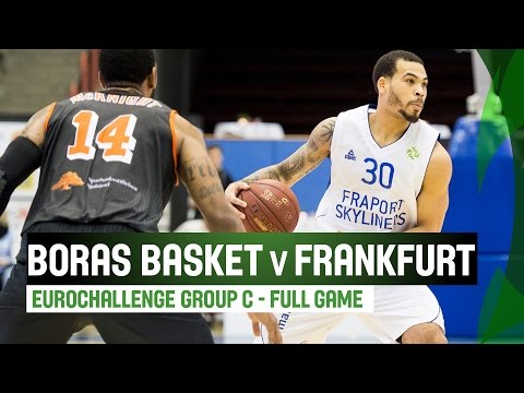Boras Basket (SWE) v Fraport Skyliners (GER) – Full Game - Regular Season – 2014-15 EuroChallenge