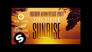 Sam Feldt - Sunrise album release party Amsterdam