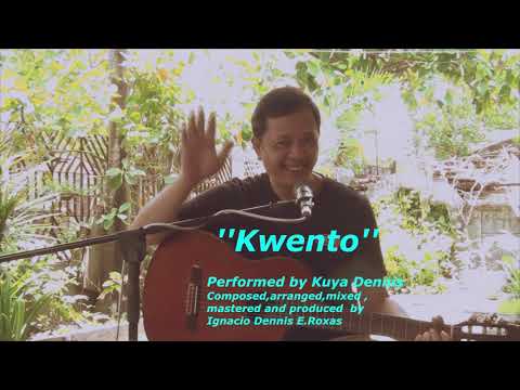 KWENTO (FOR OFFICIAL ENTRY TO CCP'S KANTO CANTA 2021)