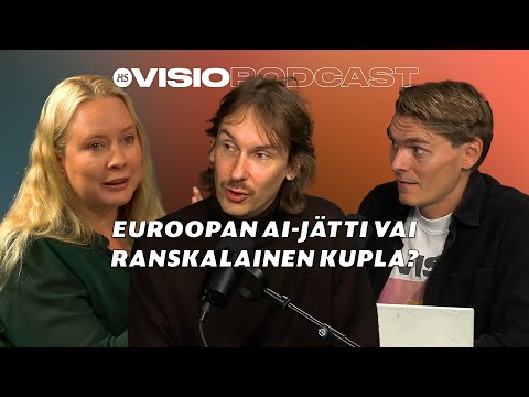 HS Visio -podcast: Euroopan AI-jätti vai ranskalainen kupla?