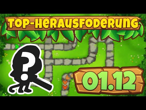 Top-Herausforderung 01.12.2022 - Affenaue [#BloonsTD6]