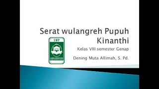Download lagu SMP TGS 15 - Bahasa Jawa VIII - Serat Wulangreh Pupuh Kinanthi - Muta Alimah, S.Pd. mp3