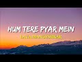 Hum Tere Pyaar Mein Lata Mangeshkar Lyrics Dil Ek Mandir 1963