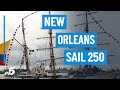 New Orleans Launches Sail 250 NBCDFW