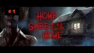 ＃　1恐怖のカッター少女から逃げきれ！【Home Sweet Home】