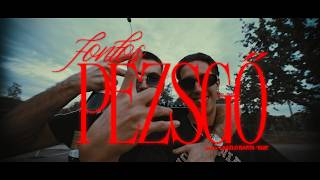 FONTOS - PEZSGŐ (Official Music Video)