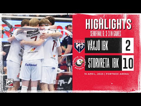 Highlights Semifinal 6 Växjö IBK vs Storvreta IBK 2-10