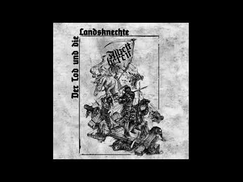 Der Tod und die Landsknechte - Allzeit Bereit - Full Album