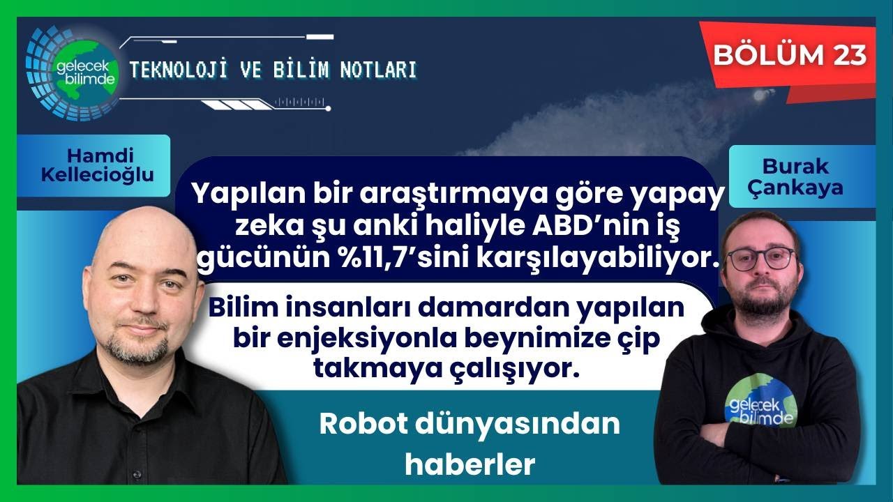 Teknoloji ve Bilim Notları #23 // Bilim İnsanları Beynimize Çip Takmaya Çalışıyor!