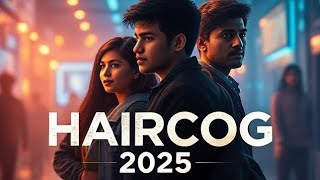 HairCog TV Series official Trailer Release