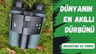 Dünyanın İlk Yapay Zeka Destekli Dürbünü Swarovski AX Vision 10x32