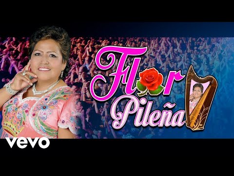 Flor Pileña-Mix Recuerdo/PRODUCCIONES EL REY