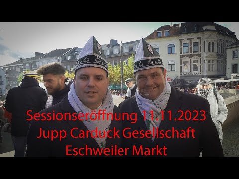 11.11.2023 Sessionseröffnung Jupp Carduck Gesellschaft Eschweiler Markt